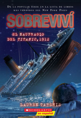 SOBREVIVÍ EL NAUFRAGIO DEL TITANIC, 1912 (I SURVIVED THE SINKING OF THE TITANIC,